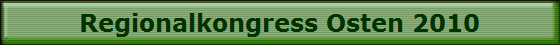 Regionalkongress Osten 2010